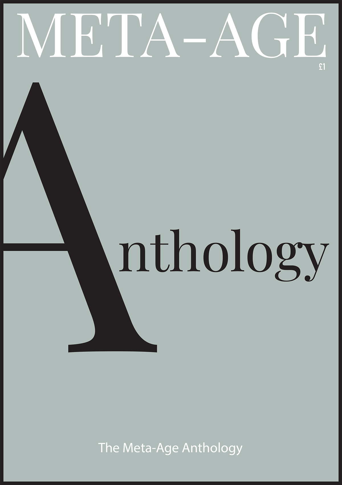 The Meta-Age Anthology - Edition One